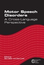Cover: Motor Speech Disorders - Multilingual Matters