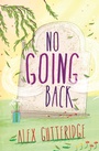 Cover: No Going Back - Templar Publishing