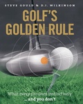 Cover: Golf's Golden Rule - Elliott & Thompson