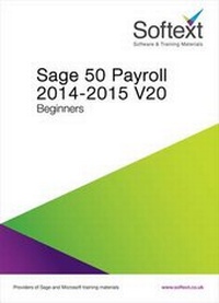 Abbildung von: Sage 50 Payroll 2014-2015 V20 Beginners - Softext Ltd