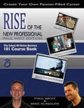 Cover: Rise of the New Professional - Paul West Edition - Marketing Merge, Incorporated
