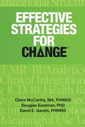 Cover: Effective Strategies for Change - Healthcare Information & Management Systems Society