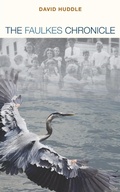 Cover: The Faulkes Chronicle - Tupelo Press, Incorporated