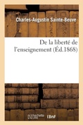 Cover: de la Liberte de l'Enseignement: Discours Prononce Au Senat, Le 19 Mai 1868 - Hachette Livre - BNF