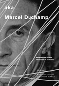 Cover: aka Marcel Duchamp - Smithsonian Institution Scholarly Press