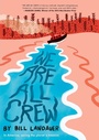 Cover: We Are All Crew - Akashic Books,U.S.