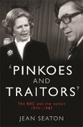 Cover: Pinkoes and Traitors - Profile Books Ltd