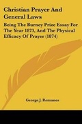 Cover: Christian Prayer And General Laws - Kessinger Publishing