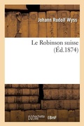 Cover: Le Robinson Suisse - Hachette Livre - BNF