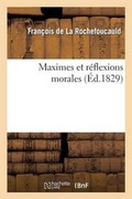 Cover: Maximes Et Reflexions Morales Du Duc de la Rochefoucauld - Hachette Livre - BNF