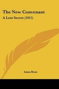 Cover: The New Convenant - Kessinger Publishing