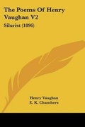 Cover: The Poems Of Henry Vaughan V2 - Kessinger Publishing