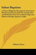 Cover: Infant Baptism - Kessinger Publishing