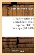 Bild: L'Exteriorisation de la Sensibilite Etude Experimentale Et Historique (6e Ed. Augmentee..) - Hachette Livre - BNF