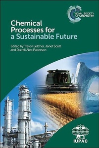 Enlarge image Cover: Chemical Processes for a Sustainable Future - Royal Society of Chemistry