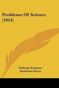 Cover: Problems Of Science (1914) - Kessinger Publishing