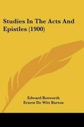 Cover: Studies In The Acts And Epistles (1900) - Kessinger Publishing