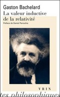 Cover: La Valeur Inductive de la Relativite - Librarie Philosophique J. Vrin