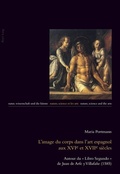 Cover: L'image du corps dans l'art espagnol aux XVIe et XVIIe si&egrave;cles - Peter Lang Verlag