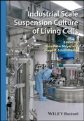 Cover: Industrial Scale Suspension Culture of Living Cells - Wiley-Blackwell