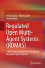 Cover: Regulated Open Multi-Agent Systems (ROMAS) - Springer