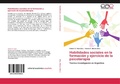 Cover: Habilidades sociales en la formacion y ejercicio de la psicoterapia - Editorial Acad&eacute;mica Espa&ntilde;ola