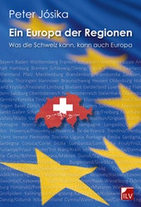 Bild: Ein Europa der Regionen - IL-Verlag GmbH