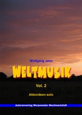 Cover: Weltmusik. Spielbuch f&uuml;r Akkordeon solo / Weltmusik Vol. 2 - Worpsweder Musikwerkstatt