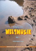 Cover: Weltmusik. Spielbuch f&uuml;r Akkordeon solo / Weltmusik Vol. 1 - Worpsweder Musikwerkstatt