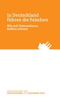 Cover: In Deutschland f&uuml;hren die Falschen - Quadriga Media Berlin