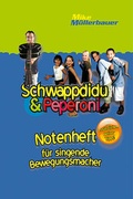 Cover: Schwappdidu & Peperoni Notenheft - cap-Verlag Andreas Claus e.K.