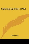 Cover: Lighting-Up Time (1920) - Kessinger Publishing