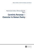 Cover: Carminis Personae - Character in Roman Poetry - Peter Lang Verlag