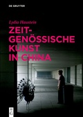 Cover: Zeitgen&ouml;ssische Kunst in China - De Gruyter