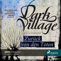 Abbildung von: Dark Village 4 - Zurück von den Toten - Lindhardt og Ringhof Forlag
