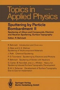 Enlarge image Cover: Sputtering by Particle Bombardment II - Springer