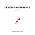 Cover: Design is Difference - DesignMedia Publishing Limited