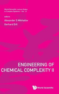Enlarge image Cover: Engineering Of Chemical Complexity Ii - World Scientific Publishing Co Pte Ltd