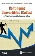 Cover: Contingent Convertibles [Cocos]: A Potent Instrument For Financial Reform - WSPC co-published with Now Publisher
