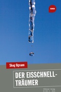 Cover: Der Eisschnelltr&auml;umer - Pl&ouml;ttner Verlag