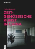 Cover: Zeitgen&ouml;ssische Kunst in China - De Gruyter