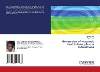 Abbildung von: Generation of Magnetic Field in Laser Plasma Interactions - LAP Lambert Academic Publishing
