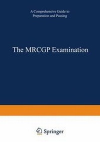 Enlarge image Cover: The Mrcgp Examination - Springer
