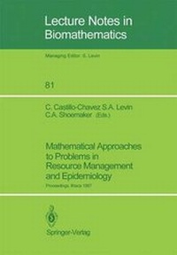 Enlarge image Cover: Mathematical Approaches to Problems in Resource Management and Epidemiology - Springer