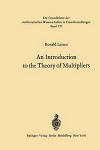 Enlarge image Cover: An Introduction to the Theory of Multipliers - Springer