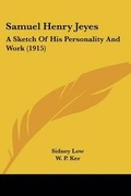 Cover: Samuel Henry Jeyes - Kessinger Publishing