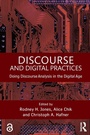 Cover: Discourse and Digital Practices - Routledge
