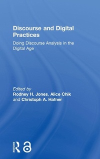 Enlarge image Cover: Discourse and Digital Practices - Routledge