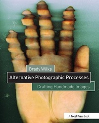 Enlarge image Cover: Alternative Photographic Processes - Routledge