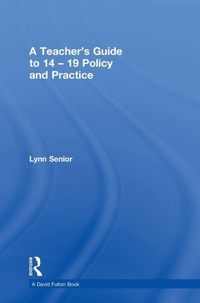 Enlarge image Cover: A Teacher's Guide to 14-19 Policy and Practice - Routledge